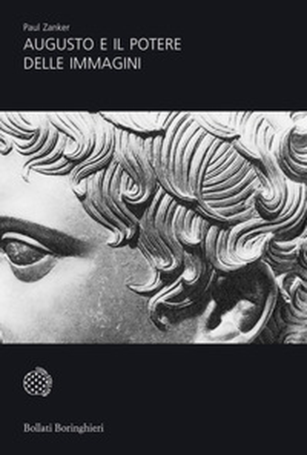 Augusto e il potere delle immagini - Librerie.coop Augusto e il potere delle immagini - Librerie.coop