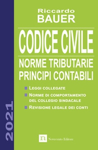 Codice civile 2021. Norme tributarie, principi contabili - Librerie.coop