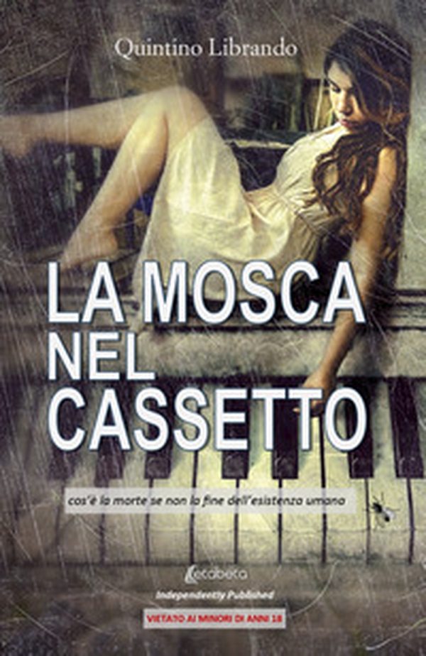 La mosca nel cassetto. Cos'è la morte se non la fine dell'esistenza umana - Librerie.coop La mosca nel cassetto. Cos'è la morte se non la fine dell'esistenza umana - Librerie.coop