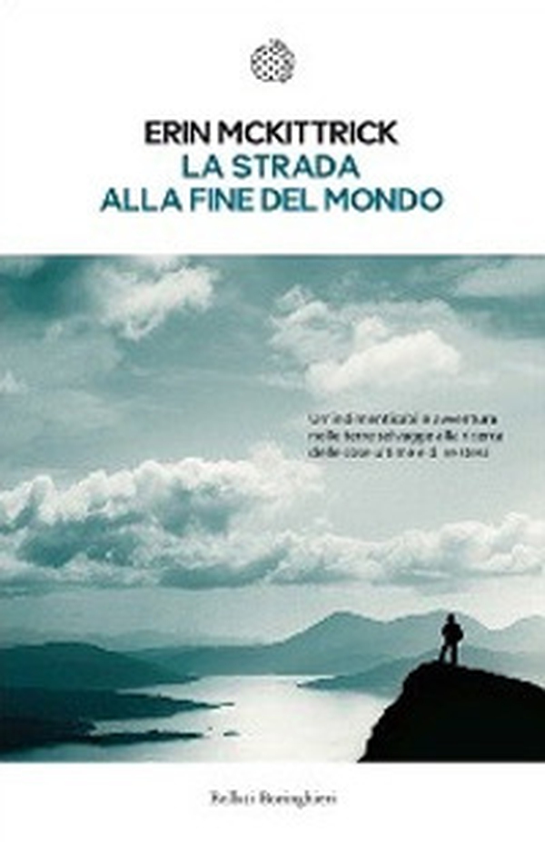 La strada alla fine del mondo - Librerie.coop La strada alla fine del mondo - Librerie.coop