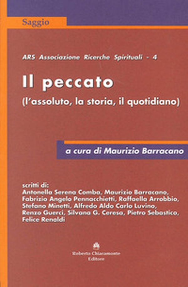 Il peccato (L'assoluto, la storia, il quotidiano) - Librerie.coop Il peccato (L'assoluto, la storia, il quotidiano) - Librerie.coop