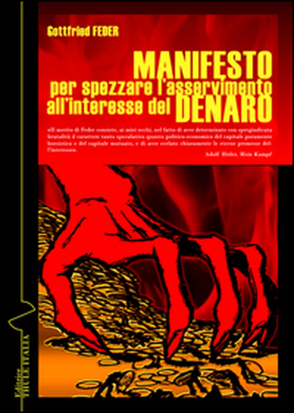 Manifesto per spezzare l'asservimento all'interesse del denaro - Librerie.coop Manifesto per spezzare l'asservimento all'interesse del denaro - Librerie.coop