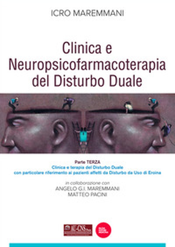 Clinica e neuropsicofarmacoterapia nel disturbo duale - Vol. 3 - Librerie.coop Clinica e neuropsicofarmacoterapia nel disturbo duale - Vol. 3 - Librerie.coop