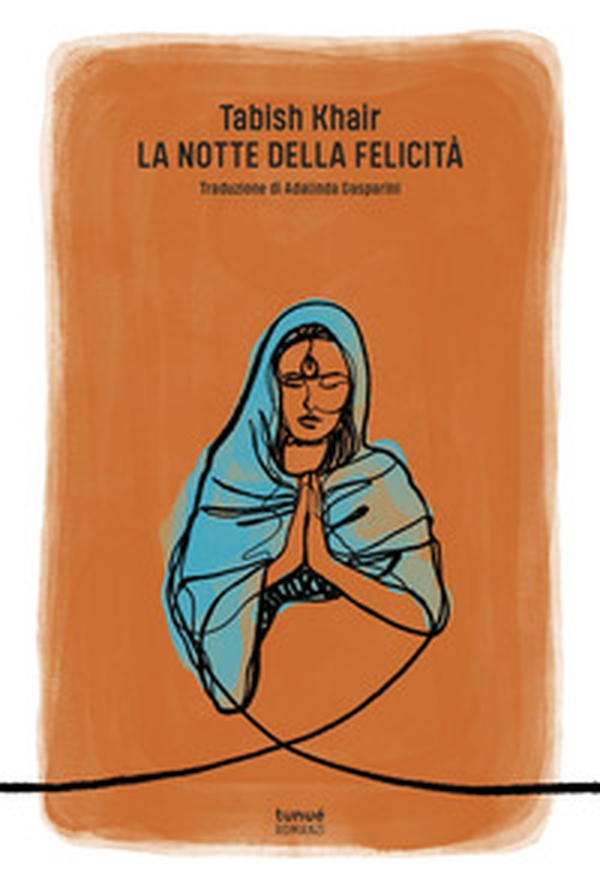 La notte della felicità - Librerie.coop La notte della felicità - Librerie.coop
