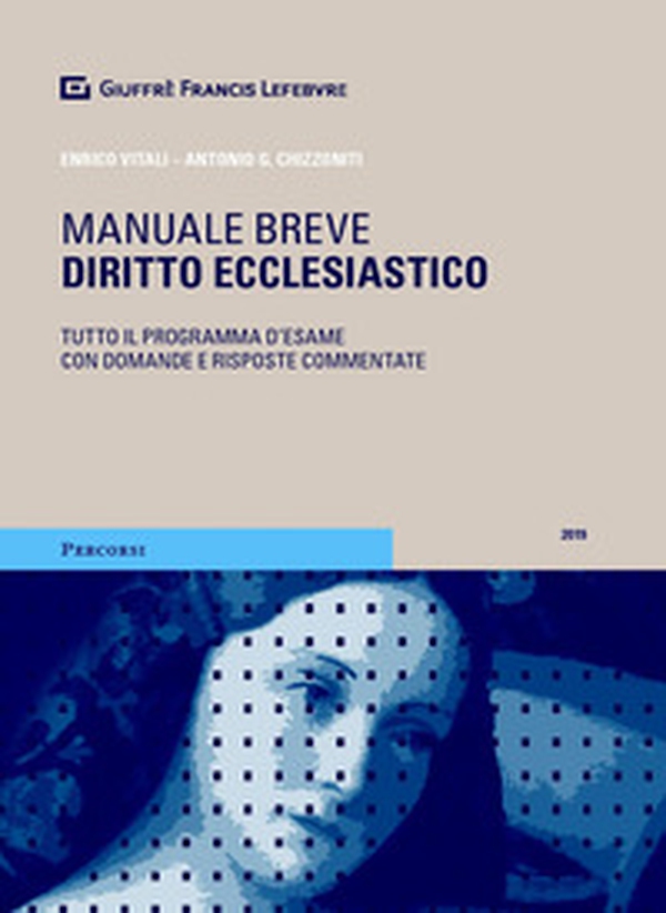 Diritto ecclesiastico. Tutto il programma d'esame con domande e risposte commentate - Librerie.coop Diritto ecclesiastico. Tutto il programma d'esame con domande e risposte commentate - Librerie.coop