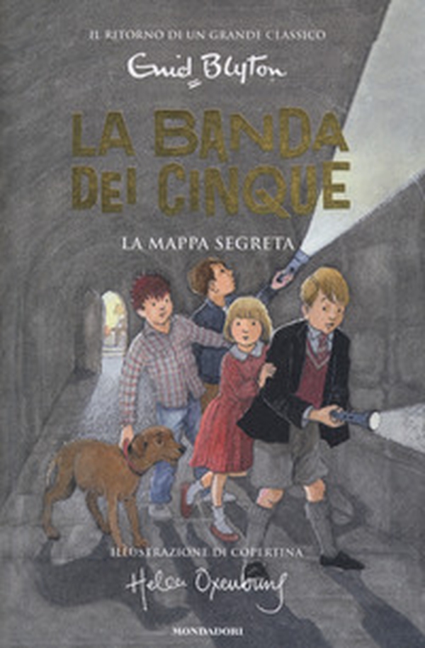 La mappa segreta. La banda dei cinque - Vol. 2 - Librerie.coop La mappa segreta. La banda dei cinque - Vol. 2 - Librerie.coop