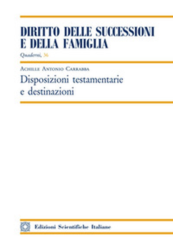 Disposizioni testamentarie e destinazioni - Librerie.coop Disposizioni testamentarie e destinazioni - Librerie.coop