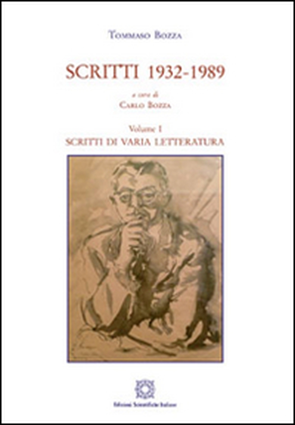 Scritti 1932-1989 - Vol. 1 - Librerie.coop Scritti 1932-1989 - Vol. 1 - Librerie.coop