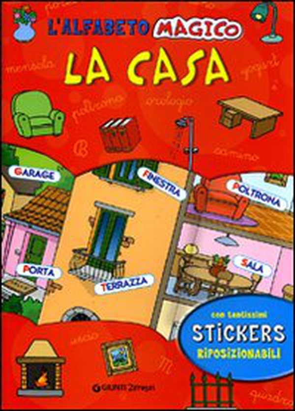L'alfabeto magico. La casa. Con stickers - Librerie.coop L'alfabeto magico. La casa. Con stickers - Librerie.coop