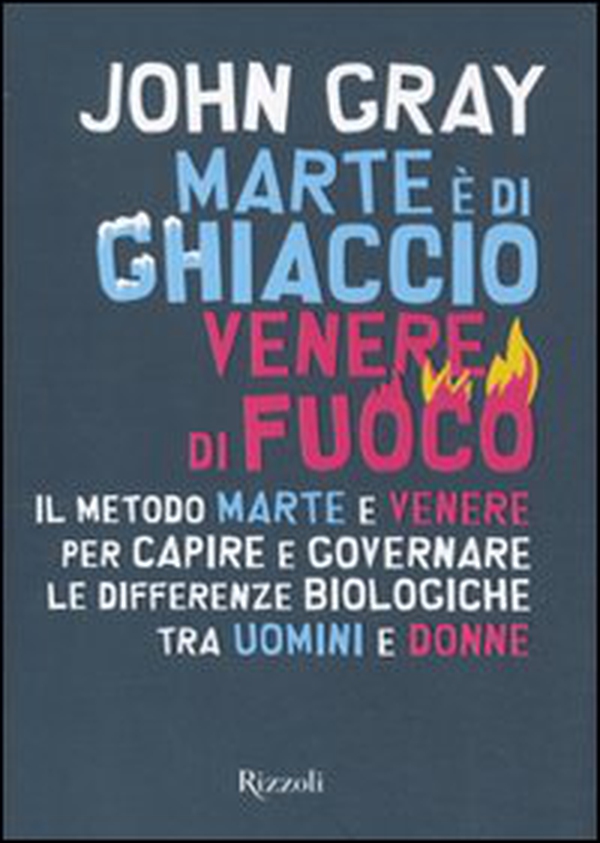 Marte è di ghiaccio, Venere di fuoco - Librerie.coop Marte è di ghiaccio, Venere di fuoco - Librerie.coop