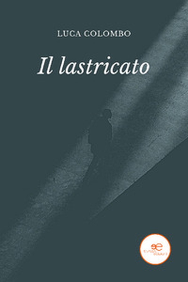 Il lastricato - Librerie.coop Il lastricato - Librerie.coop