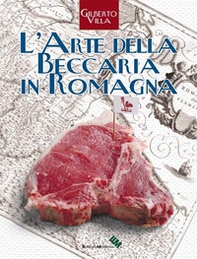 L'arte della beccaria in Romagna - Librerie.coop