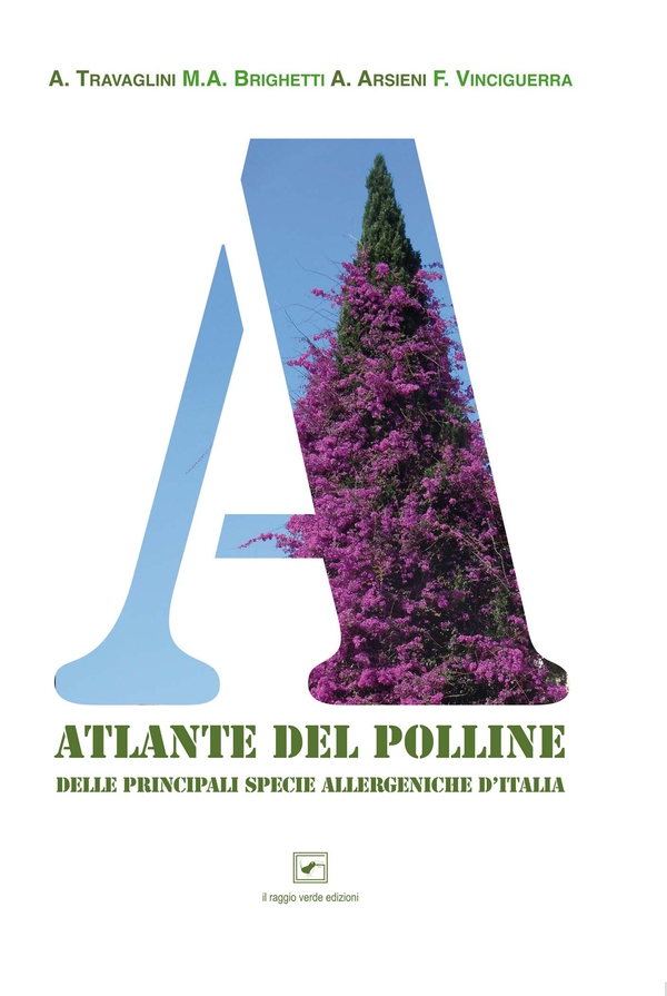 L'Atlante del polline delle principali piante allergeniche d'Italia - Librerie.coop L'Atlante del polline delle principali piante allergeniche d'Italia - Librerie.coop