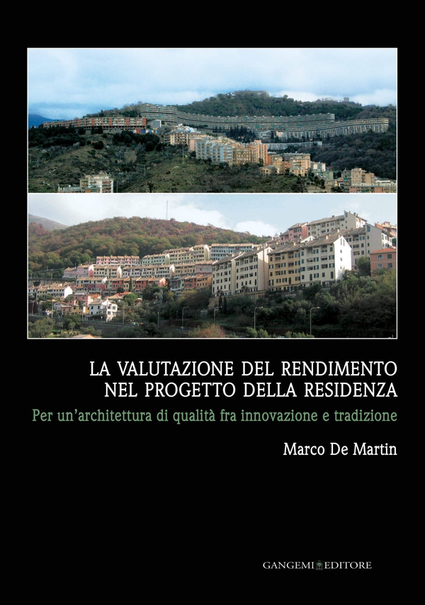 La valutazione del rendimento nel progetto della residenza - Librerie.coop La valutazione del rendimento nel progetto della residenza - Librerie.coop