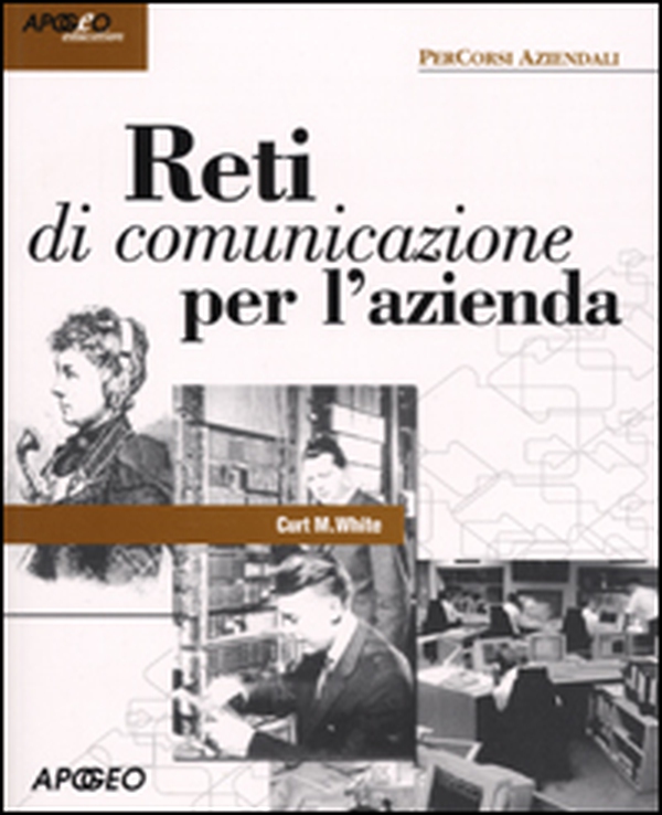 Reti di comunicazione per l'azienda - Librerie.coop Reti di comunicazione per l'azienda - Librerie.coop