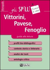 Vittorini, Pavese, Fenoglio. Guida alla lettura - Librerie.coop