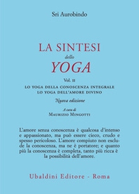 La sintesi dello yoga - Vol. 2 - Librerie.coop