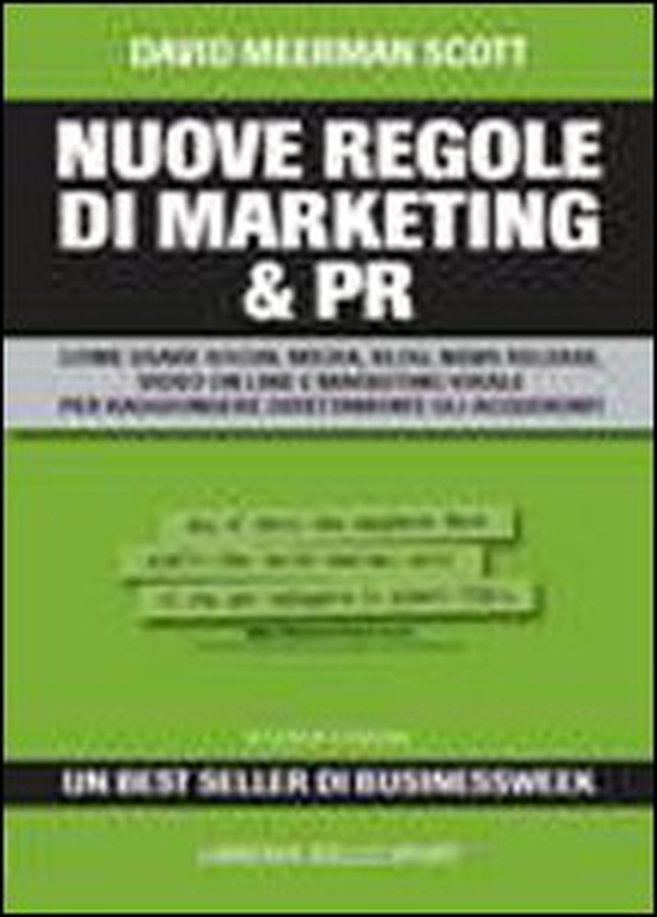Le nuove regole del marketing e delle PR - Librerie.coop Le nuove regole del marketing e delle PR - Librerie.coop
