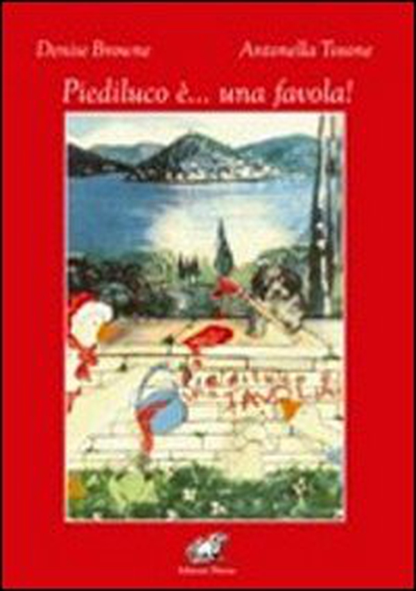 Piediluco è... una favola. Ediz. italiana e inglese - Librerie.coop Piediluco è... una favola. Ediz. italiana e inglese - Librerie.coop
