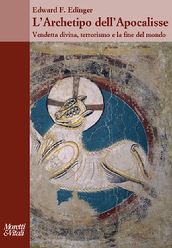 L'archetipo dell'apocalisse. Vendetta divina, terrorismo e la fine del mondo - Librerie.coop L'archetipo dell'apocalisse. Vendetta divina, terrorismo e la fine del mondo - Librerie.coop