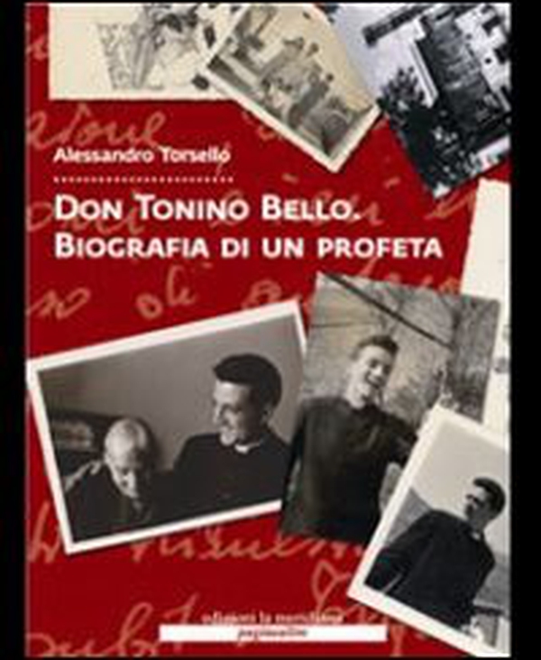 Don Tonino Bello. Biografia di un profeta - Librerie.coop Don Tonino Bello. Biografia di un profeta - Librerie.coop