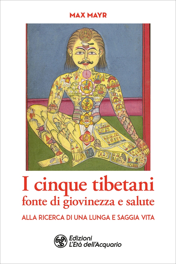 I cinque tibetani fonte di giovinezza e salute - Librerie.coop I cinque tibetani fonte di giovinezza e salute - Librerie.coop
