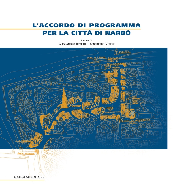 L'accordo di programma per la città di Nardò - Librerie.coop L'accordo di programma per la città di Nardò - Librerie.coop