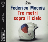 Tre metri sopra il cielo. Ediz. originale letto da Paolo De Santis. Audiolibro. 2 CD Audio formato MP3 - Librerie.coop