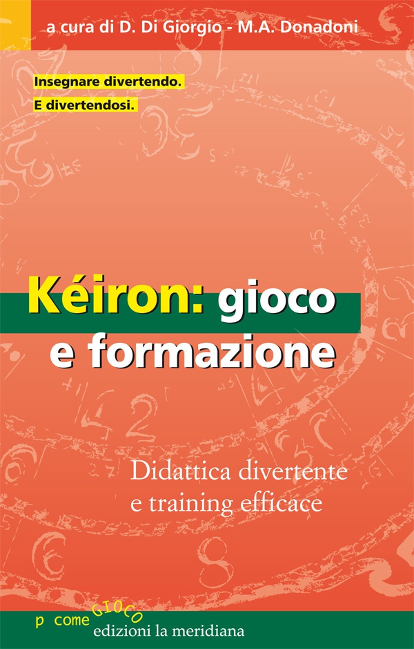 Kéiron: gioco e formazione - Librerie.coop Kéiron: gioco e formazione - Librerie.coop