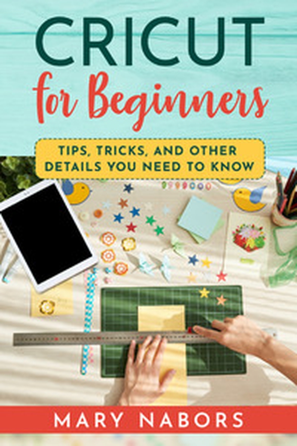 Cricut for beginners. Tips, tricks, and other details you need to know - Librerie.coop Cricut for beginners. Tips, tricks, and other details you need to know - Librerie.coop