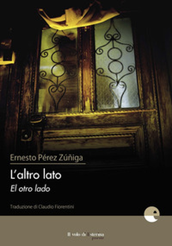 L'altro lato. Testo spagnolo a fronte - Librerie.coop L'altro lato. Testo spagnolo a fronte - Librerie.coop
