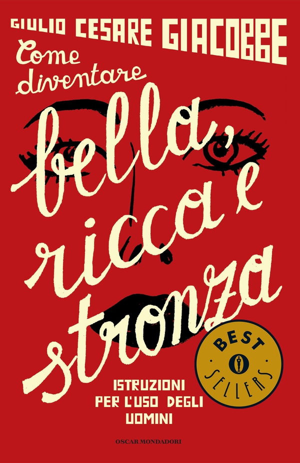 Come diventare bella, ricca e stronza - Librerie.coop Come diventare bella, ricca e stronza - Librerie.coop