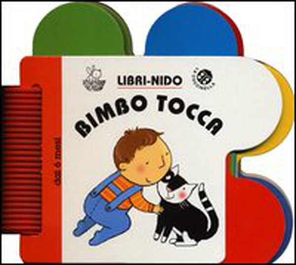 Bimbo tocca - Librerie.coop Bimbo tocca - Librerie.coop