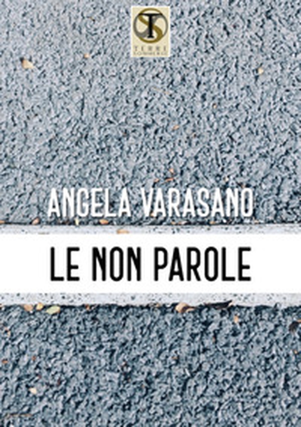 Le non parole - Librerie.coop Le non parole - Librerie.coop