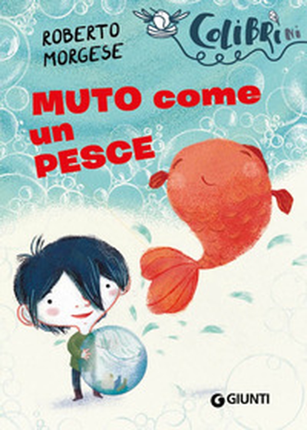 Muto come un pesce - Librerie.coop Muto come un pesce - Librerie.coop