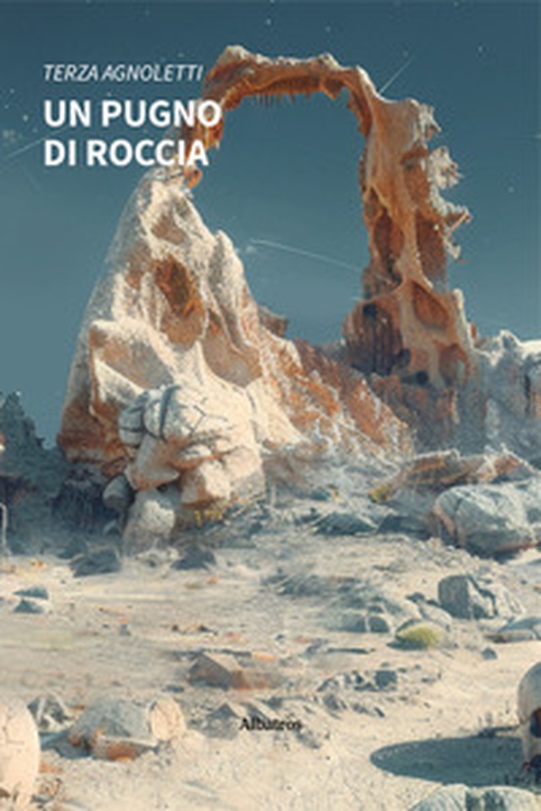 Un pugno di roccia - Librerie.coop Un pugno di roccia - Librerie.coop