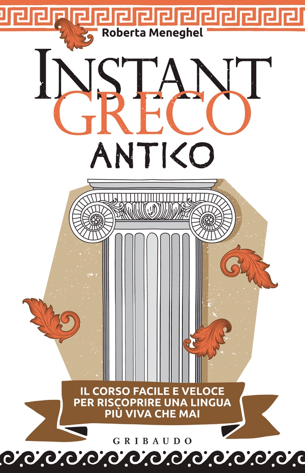 Instant greco antico - Librerie.coop Instant greco antico - Librerie.coop