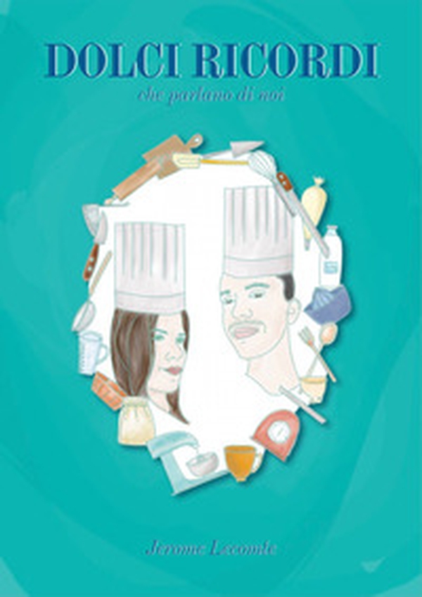 Dolci ricordi. Che parlano di noi - Librerie.coop Dolci ricordi. Che parlano di noi - Librerie.coop