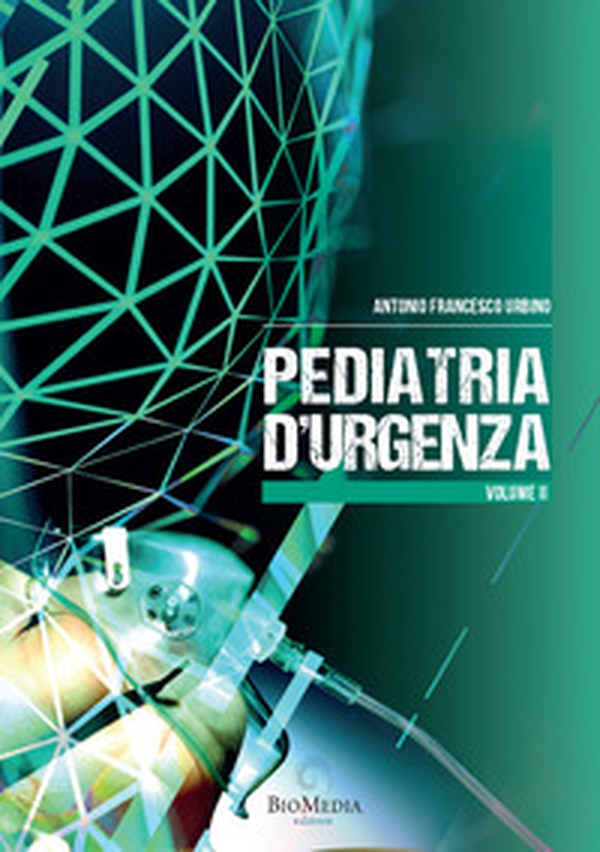 Pediatria d'urgenza - Librerie.coop Pediatria d'urgenza - Librerie.coop