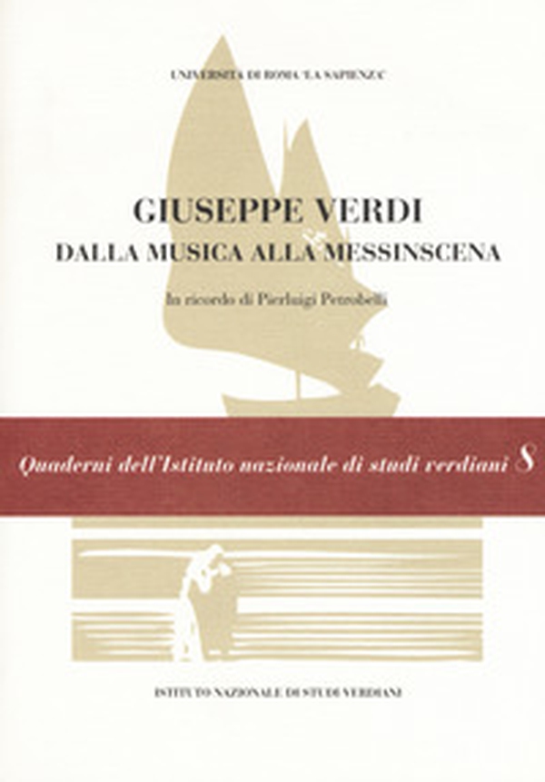 Giuseppe Verdi. Dalla musica alla messinscena - Librerie.coop Giuseppe Verdi. Dalla musica alla messinscena - Librerie.coop
