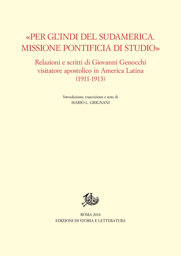«Per gl'Indi del Sudamerica. Missione pontificia di studio» - Librerie.coop «Per gl'Indi del Sudamerica. Missione pontificia di studio» - Librerie.coop