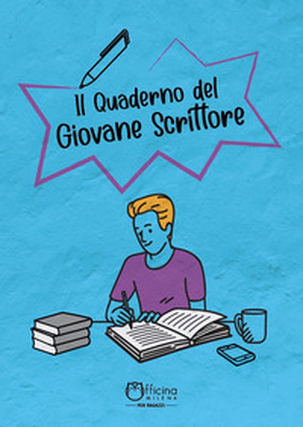 Il quaderno del giovane scrittore. Copertina celeste - Librerie.coop Il quaderno del giovane scrittore. Copertina celeste - Librerie.coop