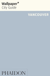 Vancouver. Ediz. inglese - Librerie.coop