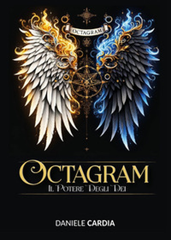 Octagram. Il potere degli dei - Librerie.coop Octagram. Il potere degli dei - Librerie.coop