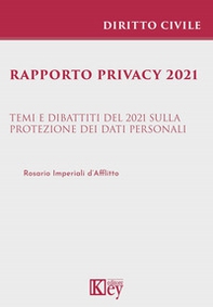 Rapporto privacy 2021. Temi e dibattiti del 2021 sulla protezione dei dati personali - Librerie.coop
