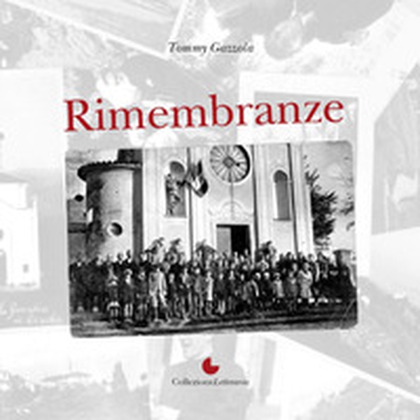 Rimembranze - Librerie.coop Rimembranze - Librerie.coop