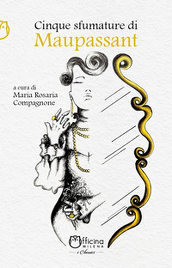 Cinque sfumature di Maupassant - Librerie.coop Cinque sfumature di Maupassant - Librerie.coop
