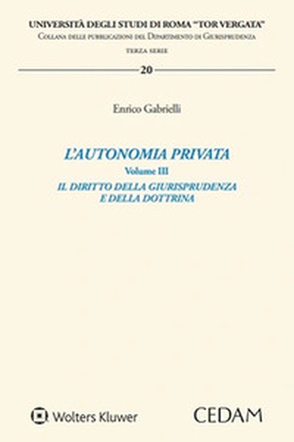 L'autonomia privata - Vol. 3 - Librerie.coop L'autonomia privata - Vol. 3 - Librerie.coop