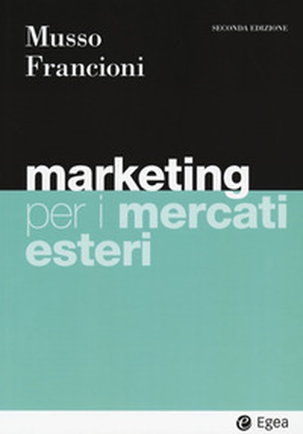 Marketing per i mercati esteri - Librerie.coop Marketing per i mercati esteri - Librerie.coop
