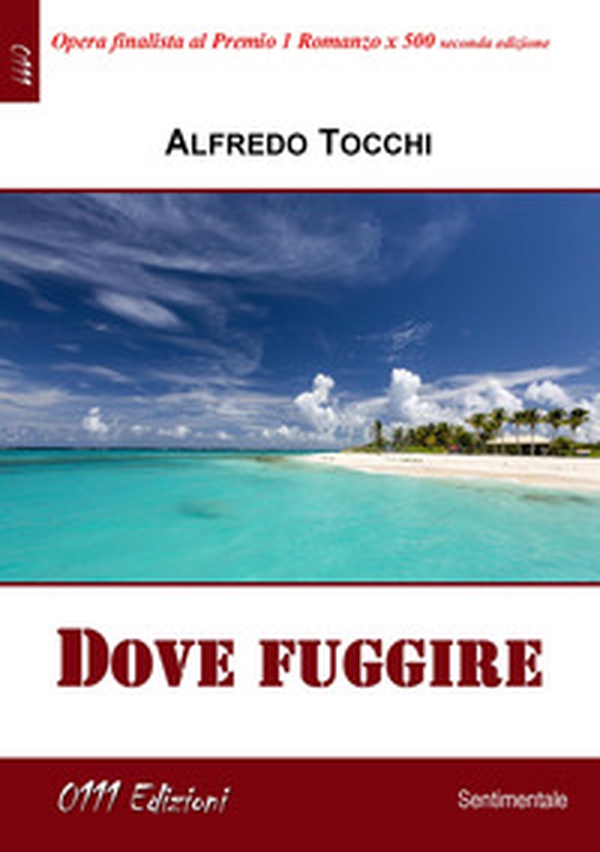 Dove fuggire - Librerie.coop Dove fuggire - Librerie.coop
